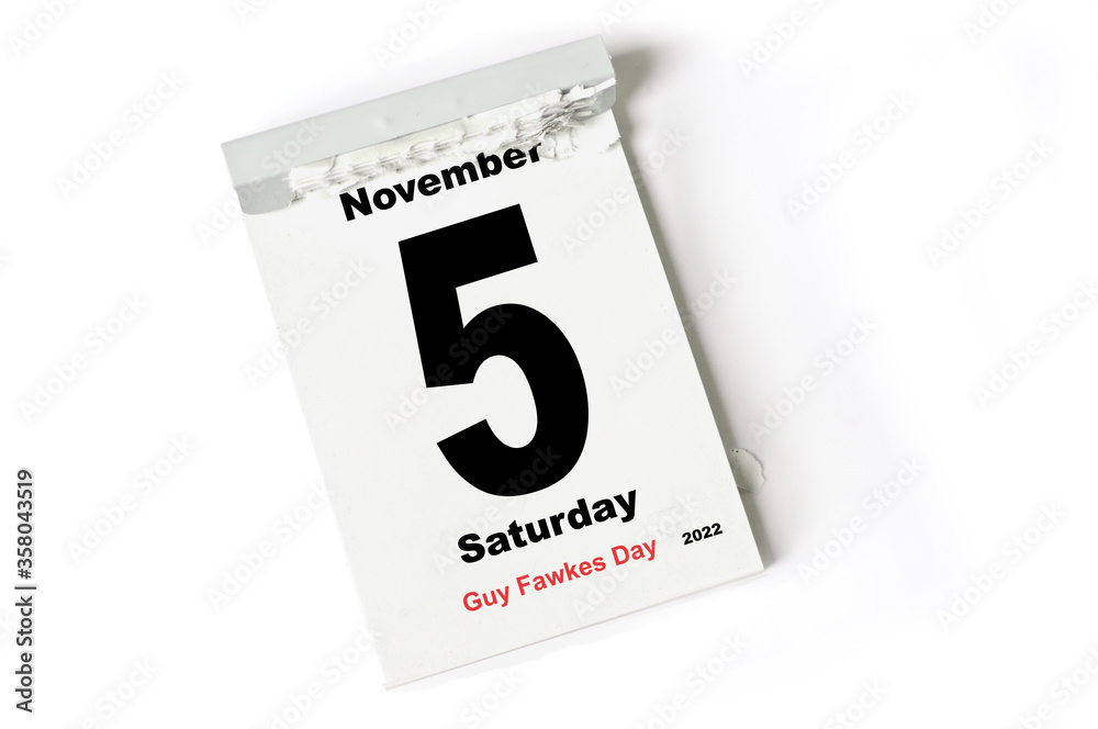 5 November 2022 Guy Fawkes Day 5 November 2022 Guy Fawkes Day
