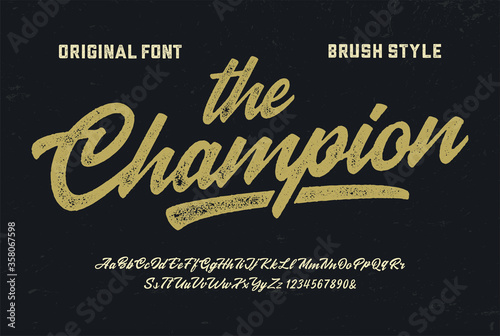 "The Champion". Original Brush Script Font. Retro Typeface. Vector Illustration.