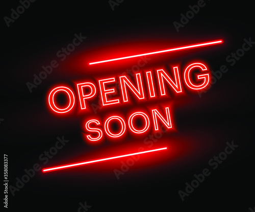 Opening soon red colour neon sign on black background - Vector