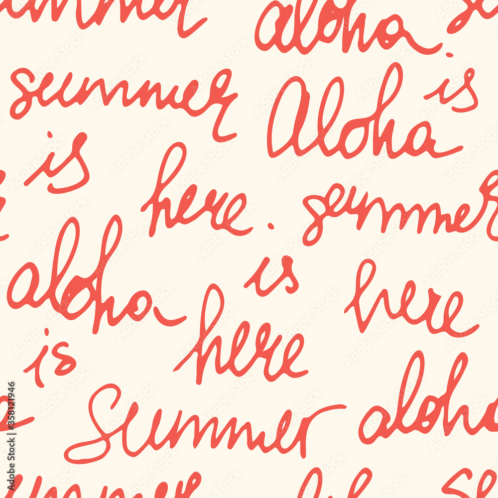 Playful White and Red Lettering Calligraphy Vector Seamless Pattern with Hand-Written Aloha, Summer is Here Words. Typography Text Print Perfect for Fashion, Textiles, Scrapbooking