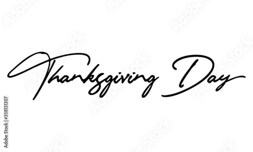 Thanksgiving Day Calligraphy Handwritten Typography  Black Color Text On 
White Background