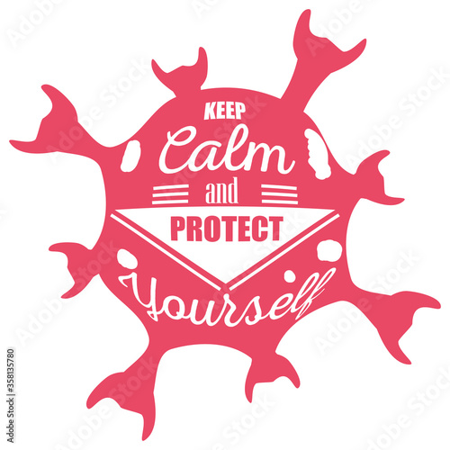 keep calm and protect yourself, poster