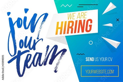 Join our team, hiring banner template flat style vector illustration. Send cv for employment. Website with calligraphy phrase, info and button. Recruiting concept