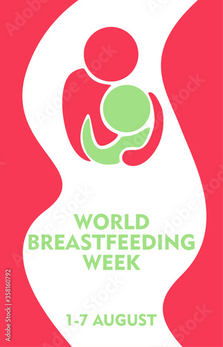 world breastfeeding week posper. Mother breastfeeding a baby. Stylised drawing silhouette. Flat style. Symbol of lactation, fertility, adoption, nursing, maternity care. Vector logo, icon.