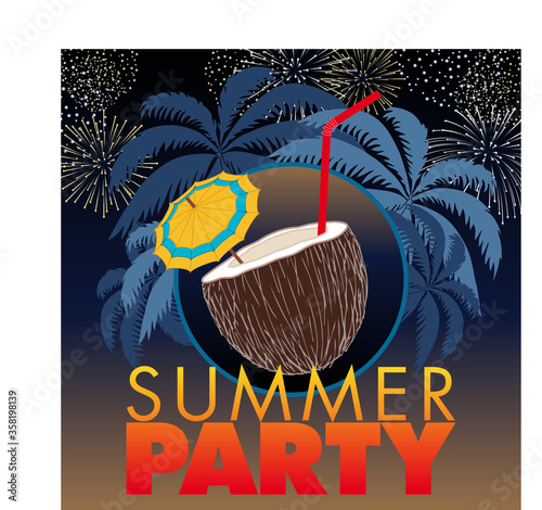 Affiche ou flyer pour une soirée de vacances d’été sous les palmiers avec un cocktail dans une noix de coco sur un ciel de feux d’artifice.