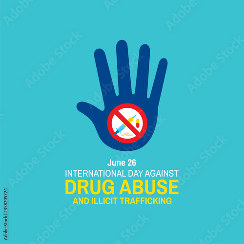 International Day against DRUG ABUSE and illicit trafficking