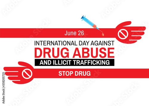 International Day against DRUG ABUSE and illicit trafficking