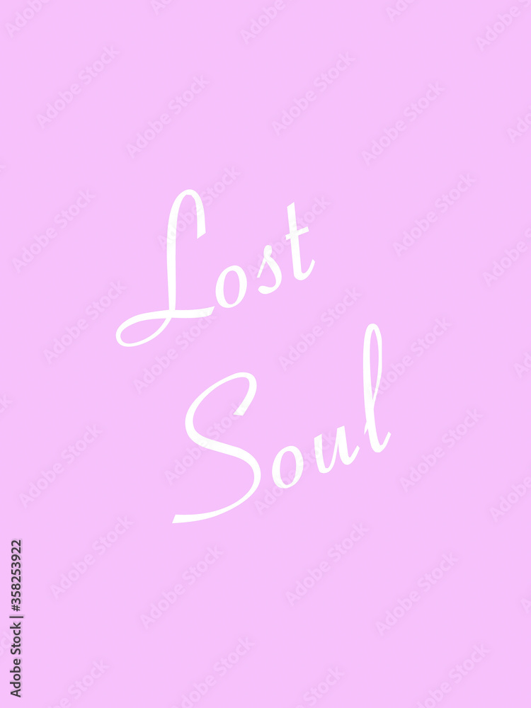 Lost soul text written on abstract background with colorful pattern, graphic design illustration wallpaper