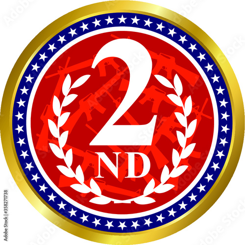 American patriotic badge.Second amendment - U.S. Constitution.Vector Illustration