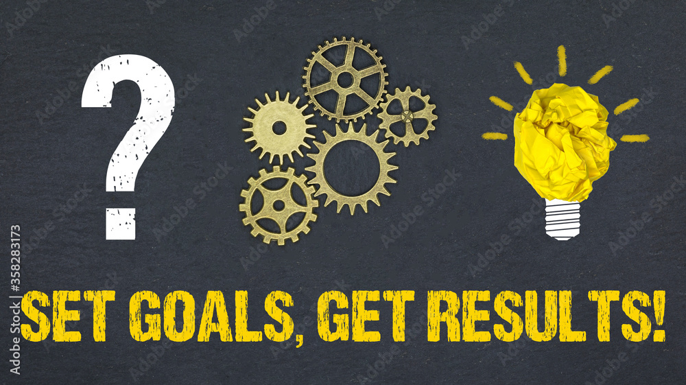 Obraz premium Set Goals, get Results!