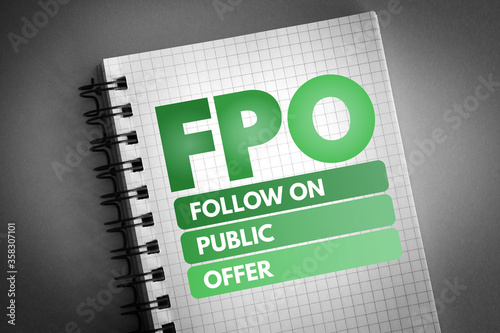 FPO - Follow on Public Offer acronym, business concept background photo