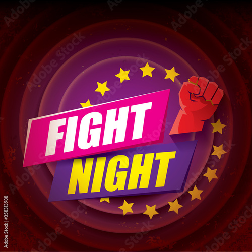 Fight night vector modern poster with text and strong fist. mma, wrestling or fight club emblem design template. fight label isolated on black background