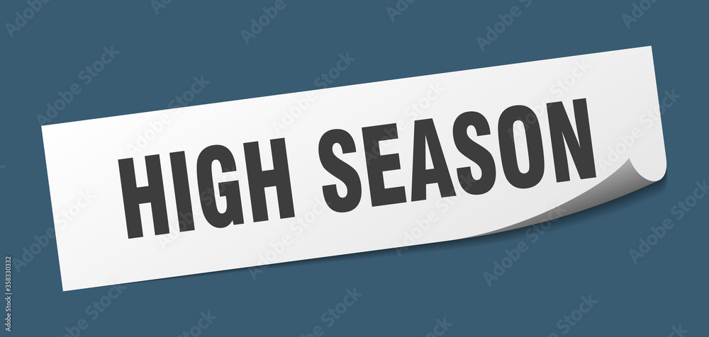 high season sticker. high season square isolated sign. high season label