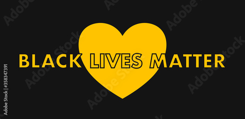 large yellow heart on black background with overlay of the words black lives matter