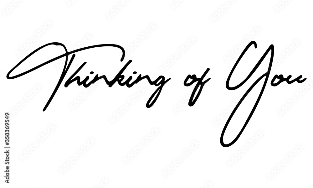 Thinking of You Typography Black Color Text On White Background