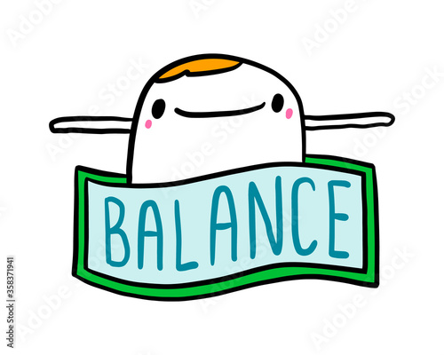 Balance hand drawn vector illustration in cartoon doodle style man happy cheerful label
