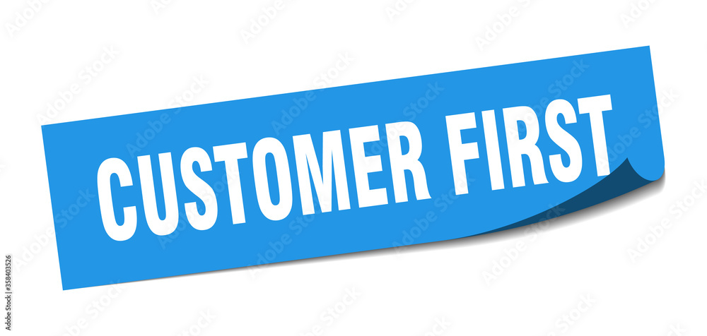 customer first sticker. customer first square isolated sign. customer first label customer first sticker. customer first square isolated sign. customer first label