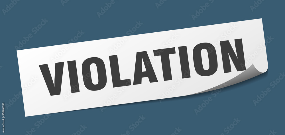 violation sticker. violation square isolated sign. violation label
