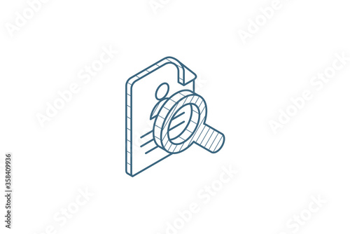 recruitment, resume search, job, selecting staff isometric icon. 3d line art technical drawing. Editable stroke vector