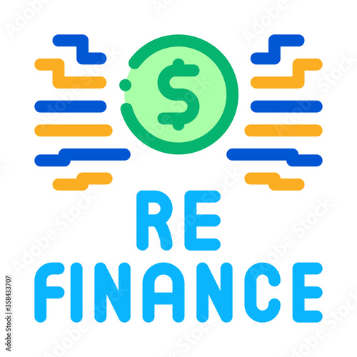 refinancing sign icon vector. refinancing sign sign. color symbol illustration