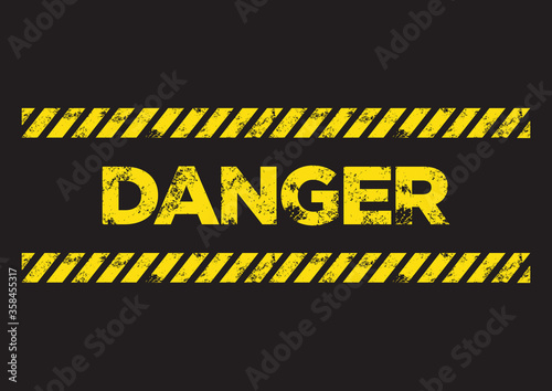 Danger danger sign. Broken yellow font text. Concept of hazard danger.
