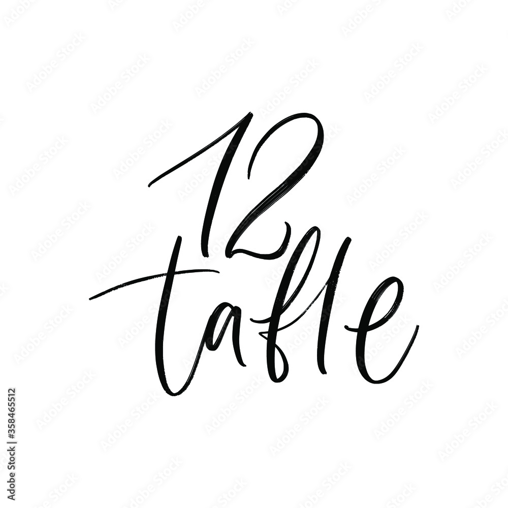 WEDDING TABLE NUMBER. HAND LETTERING TABLE WRITING. VECTOR HAND LETTERING WEDDING TABLE NUMBER. HAND LETTERING TABLE WRITING. VECTOR HAND LETTERING
