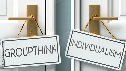 Photos Groupthink and individualism as a choice - pictured as words Groupthink, individ