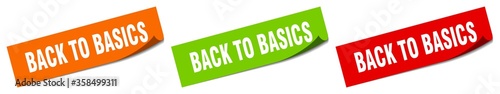 back to basics sticker. back to basics square isolated sign. back to basics label