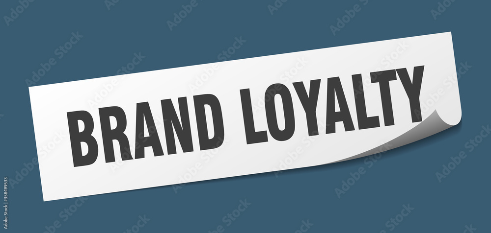 brand loyalty sticker. brand loyalty square isolated sign. brand loyalty label