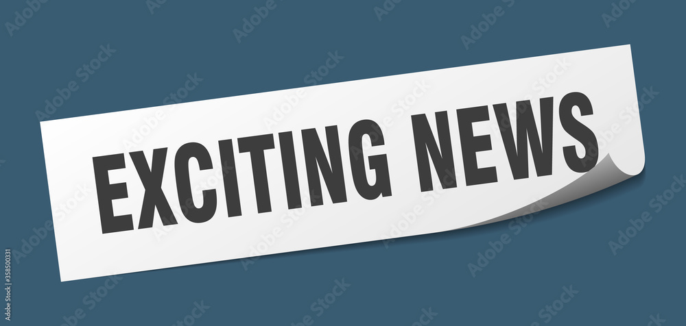 exciting news sticker. exciting news square isolated sign. exciting news label