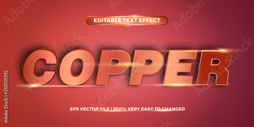 Text effect in 3d Copper words font styles theme editable metal gradient Orange color concept