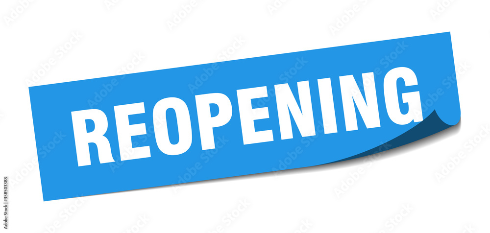 reopening sticker. reopening square isolated sign. reopening label reopening sticker. reopening square isolated sign. reopening label