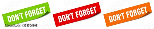 don't forget sticker. don't forget square isolated sign. don't forget label
