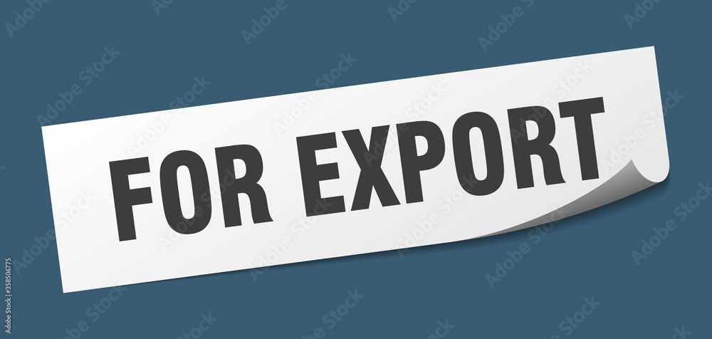 for export sticker. for export square isolated sign. for export label