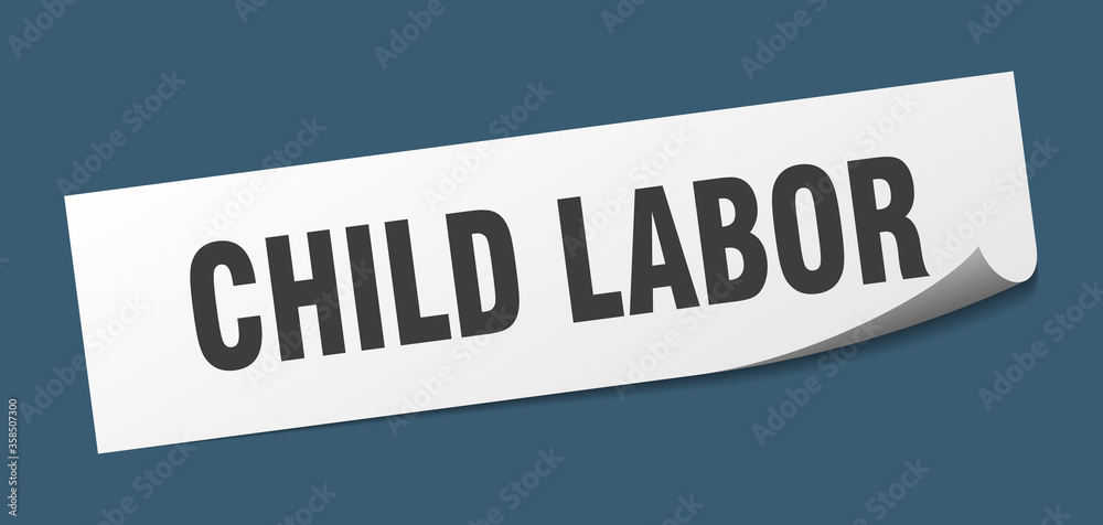 child labor sticker. child labor square isolated sign. child labor label