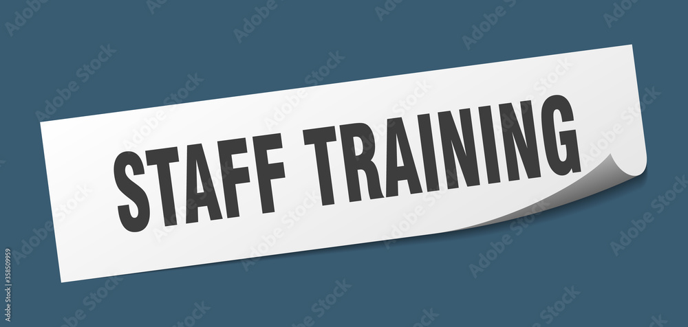 staff training sticker. staff training square isolated sign. staff training label