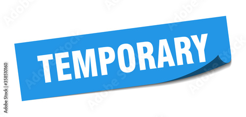 temporary sticker. temporary square isolated sign. temporary label
