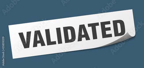 validated sticker. validated square isolated sign. validated label