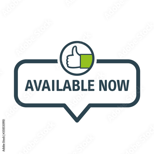 Speech bubble available now Vector Illustration