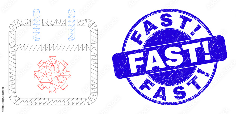 Web mesh calendar time options pictogram and Fast! seal stamp. Blue vector rounded scratched seal stamp with Fast! title.