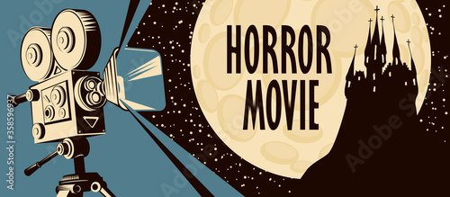 Horror movie poster. Vector illustration with an old movie projector and an ominous castle on the background of a full moon. Scary cinema. Suitable for poster, banner, flyer, ticket, invitation