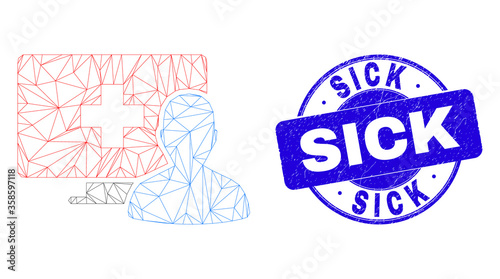 Web mesh online medical patient pictogram and Sick seal. Blue vector round distress seal with Sick caption. Abstract frame mesh polygonal model created from online medical patient pictogram.