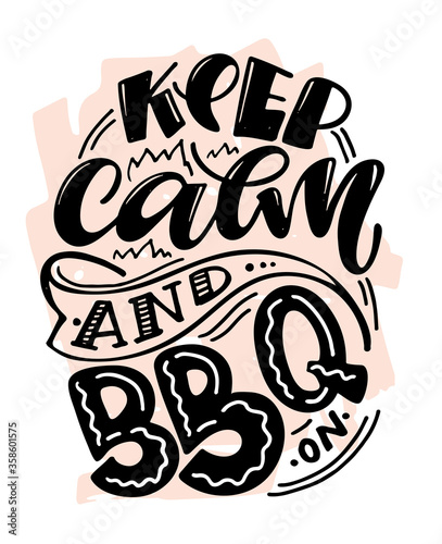 Bbq fun slogan, great design for any purposes. Lettering for family dinner design. Funny print, poster and banner with phrase about barbeque. Summer card. Vector illustration