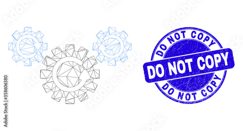 Web carcass gear rotation icon and Do Not Copy stamp. Blue vector rounded grunge seal stamp with Do Not Copy text. Abstract carcass mesh polygonal model created from gear rotation pictogram.