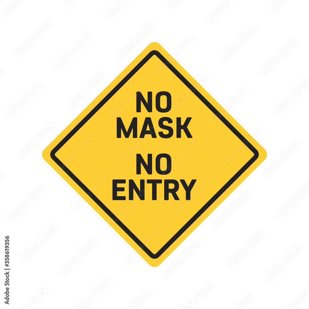 No Mask, No Entry Yellow Sign Banner Vector Illustration Background No Mask, No Entry Yellow Sign Banner Vector Illustration Background