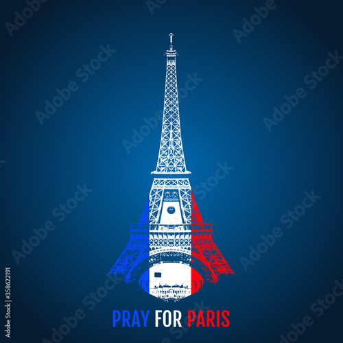 Vector Eiffel Tower, symbol de France with flag France. Tribute to the victims of the attack in Paris 13 November 2015 terrorist attack in Paris