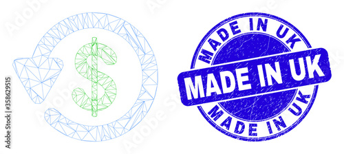 Web mesh dollar refund icon and Made in Uk seal. Blue vector round textured seal stamp with Made in Uk text. Abstract frame mesh polygonal model created from dollar refund icon.