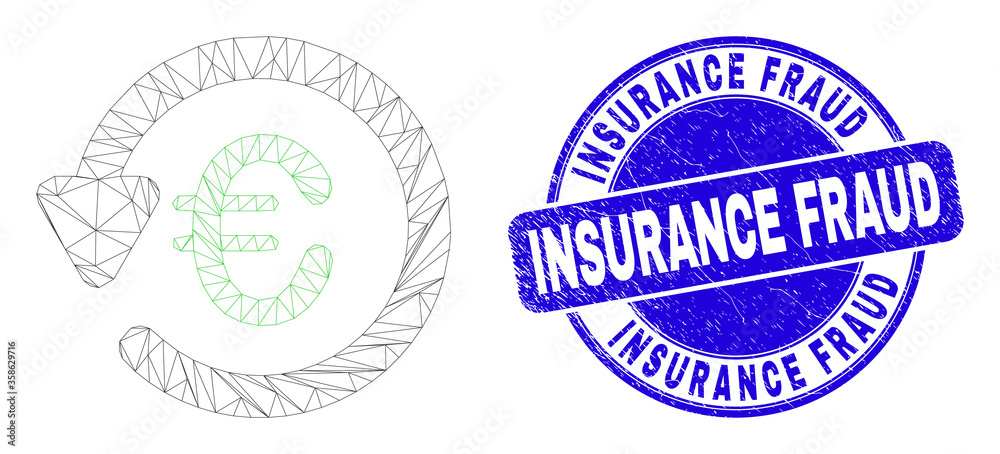 Obraz premium Web mesh euro chargeback pictogram and Insurance Fraud seal. Blue vector round scratched seal with Insurance Fraud caption. Abstract frame mesh polygonal model created from euro chargeback pictogram.