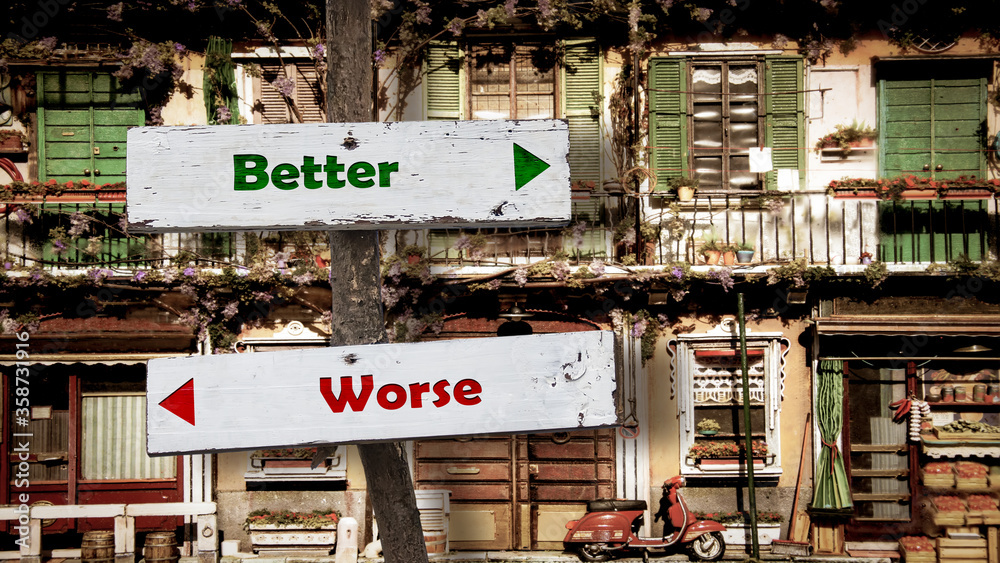 Street Sign Better versus Worse