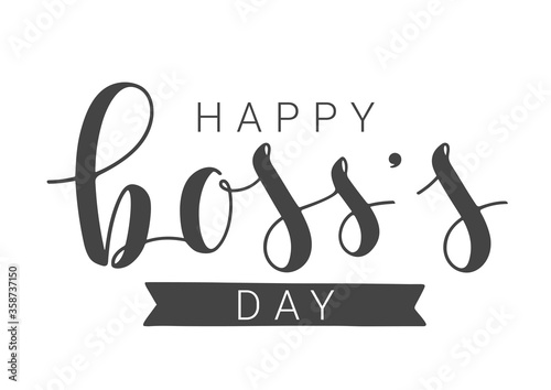 Vector Illustration. Handwritten Lettering of Happy Boss's Day. Template for Banner, Card, Label, Postcard, Poster, Sticker, Print or Web Product. Objects Isolated on White Background.